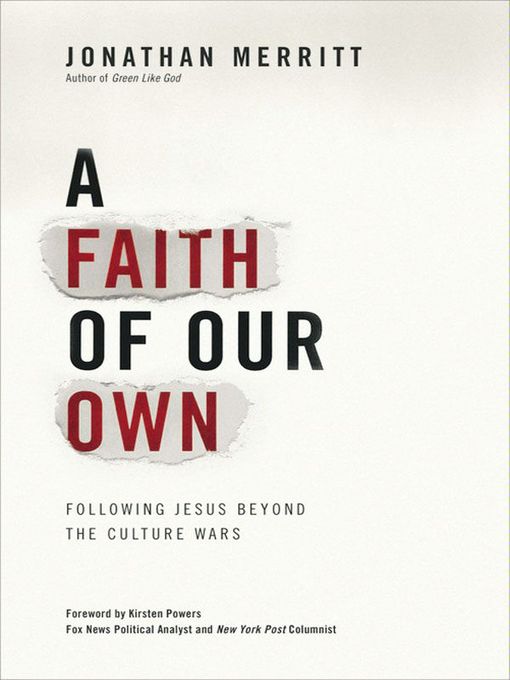 Title details for A Faith of Our Own by Jonathan Merritt - Wait list